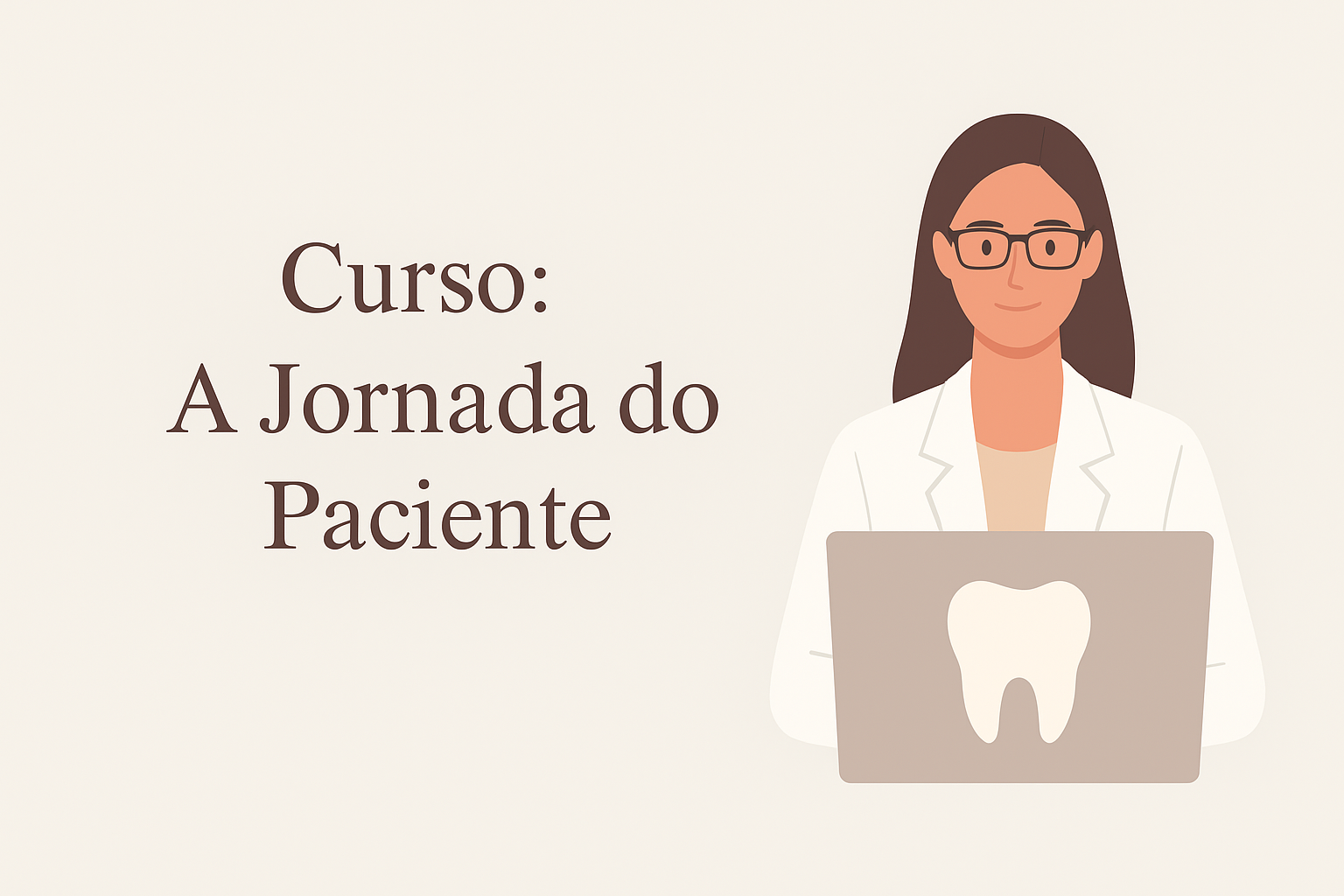 Curso A Jornada do Paciente